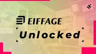 Eiffage... Unlocked !