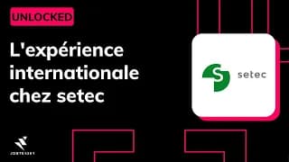 L'expérience internationale chez setec - UNLOCKED